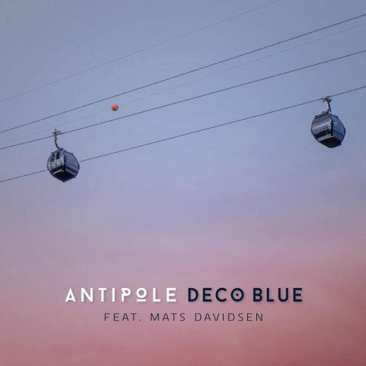 Antipole, Deco Blue